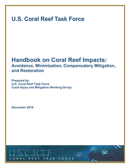 Handbook on Coral Reef Impacts: Avoidance, Minimization, Compensatory Mitigation, and Restoration