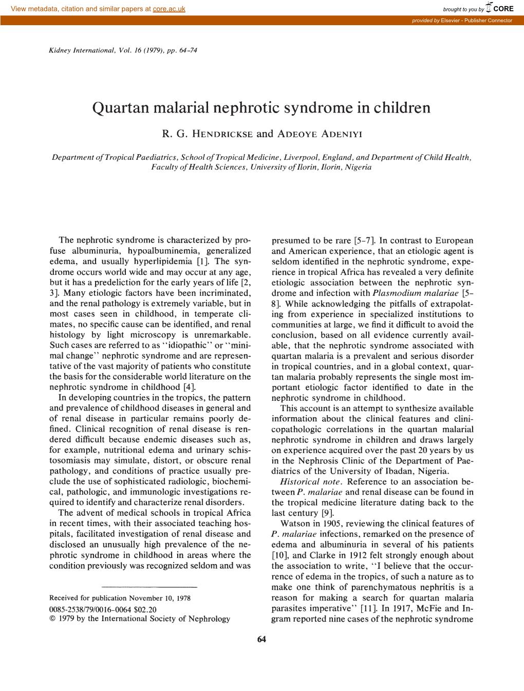 Quartan Malarial Nephrotic Syndrome in Children