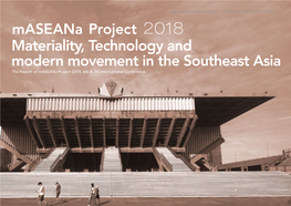 Materiality, Technology and Modern Movement in the Southeast Asia