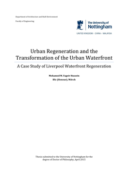 Urban Regeneration and the Transformation of the Urban Waterfront a Case Study of Liverpool Waterfront Regeneration