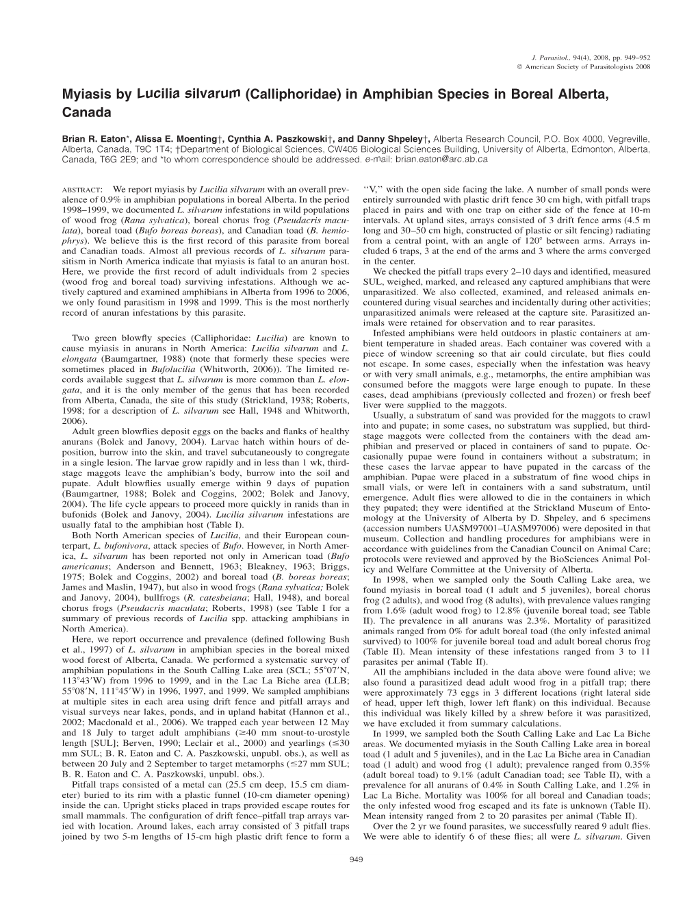 Myiasis by Lucilia Silvarum (Calliphoridae) in Amphibian Species in Boreal Alberta, Canada