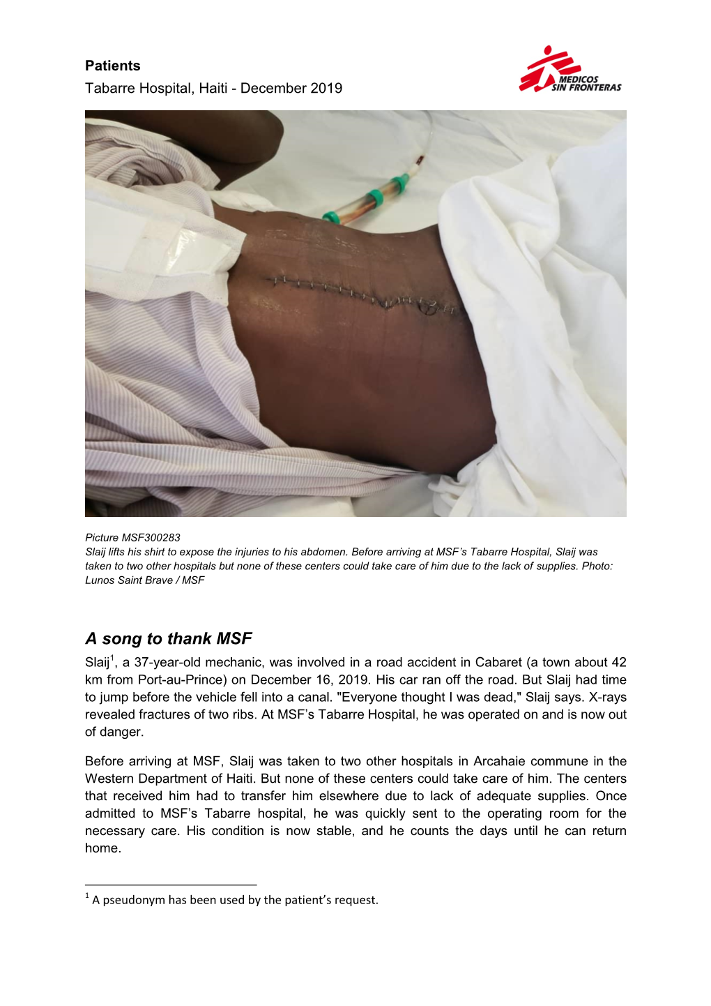 A Song to Thank MSF Slaij1, a 37-Year-Old Mechanic, Was Involved in a Road Accident in Cabaret (A Town About 42 Km from Port-Au-Prince) on December 16, 2019