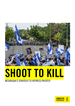 Nicaragua's Strategy to Repress Protest