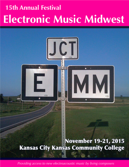Electronic Music Midwest 15Th Annual Festival Providing Access to New