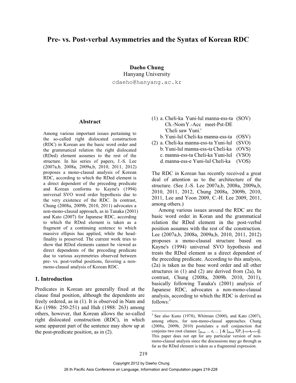 Pre- Vs. Post-Verbal Asymmetries and the Syntax of Korean RDC