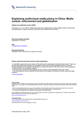 Explaining Audiovisual Media Piracy in China. Media Control, Enforcement and Globalisation