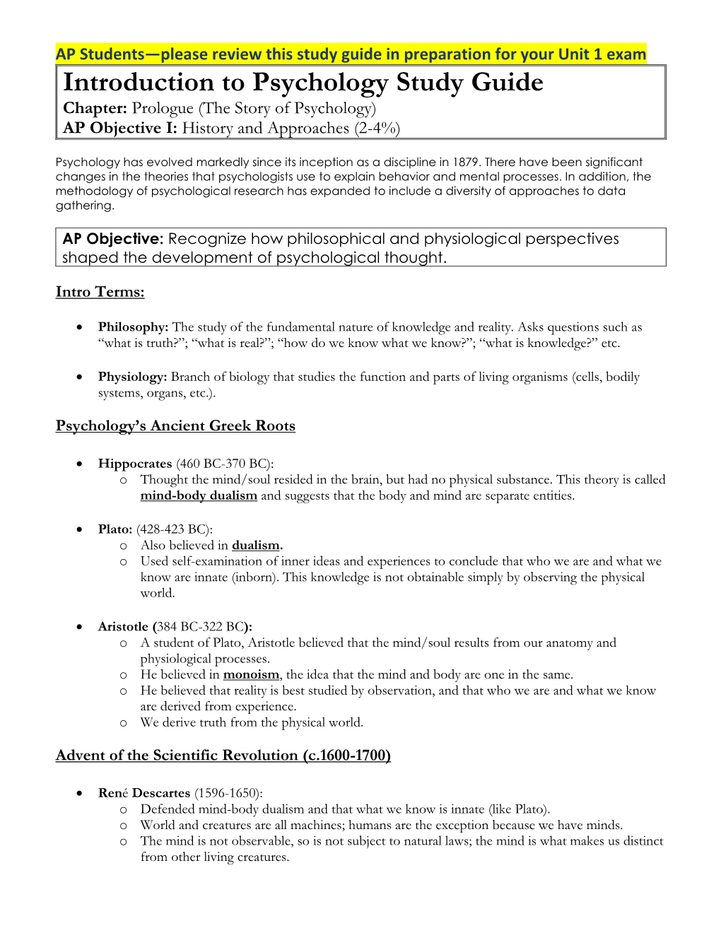 Introduction to Psychology Study Guide Chapter: Prologue (The Story of Psychology) AP Objective I: History and Approaches (2-4%)