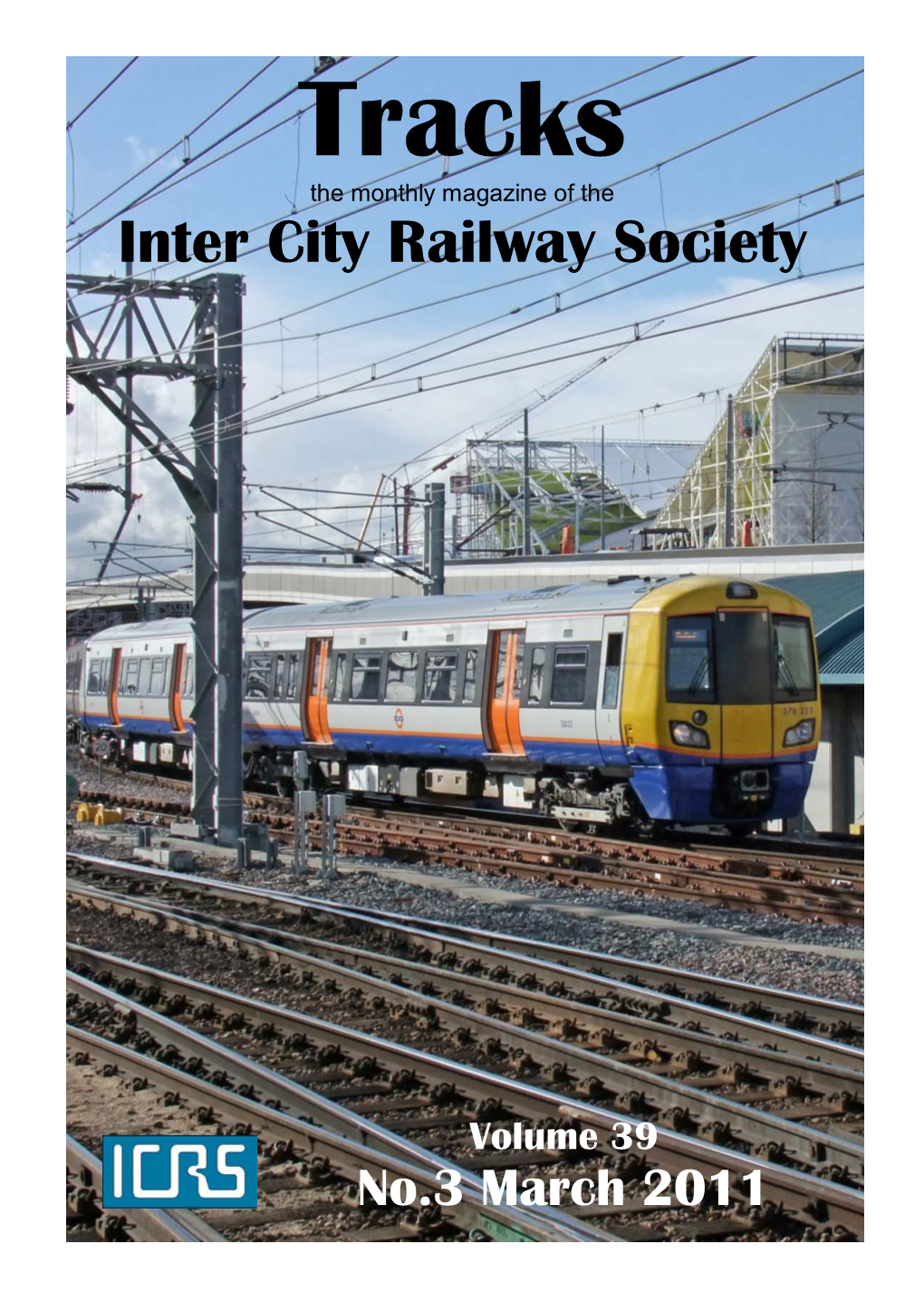 Tracks the Monthly Magazine of the Inter City Railway Society