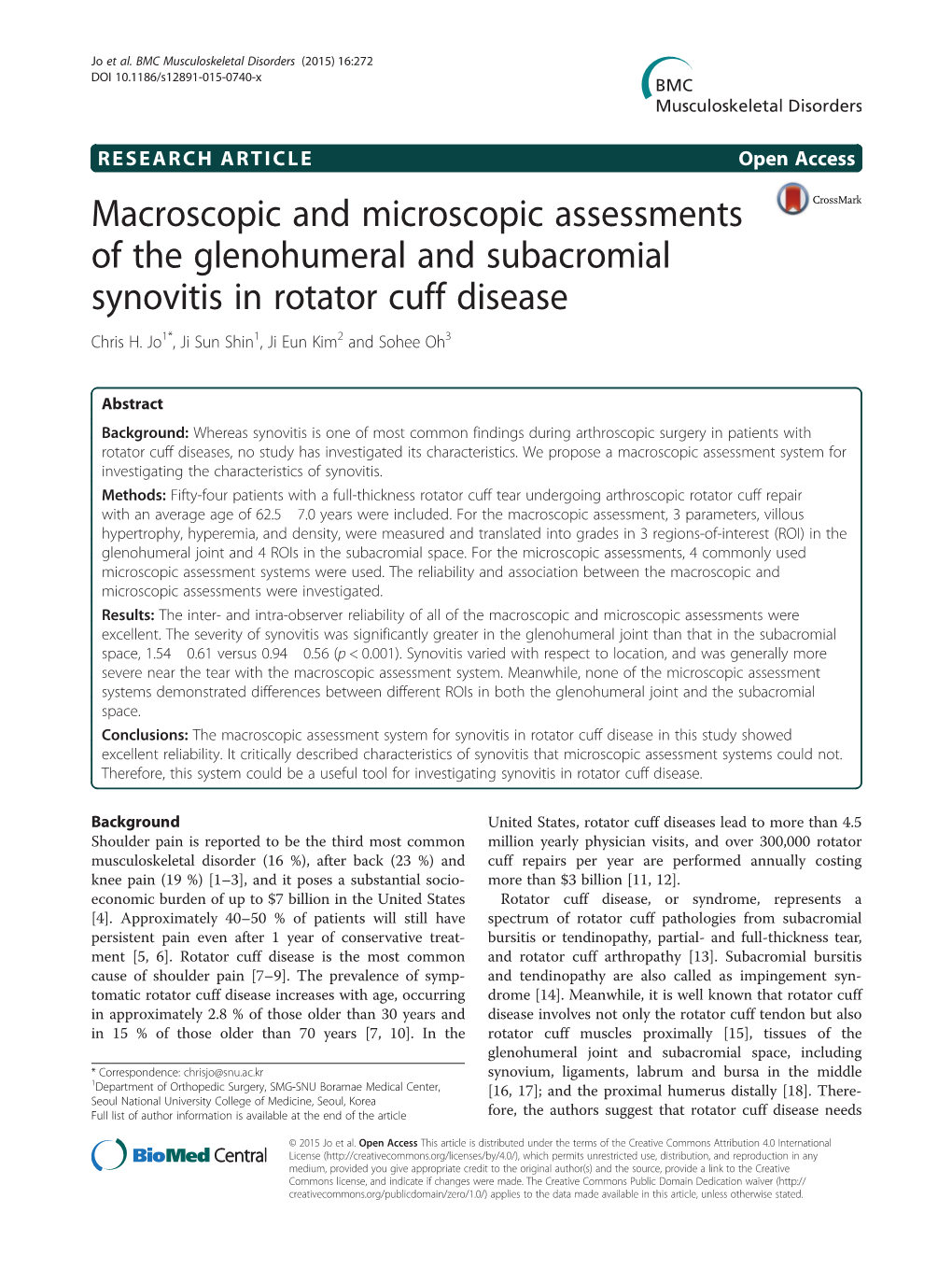 Macroscopic and Microscopic Assessments of the Glenohumeral and Subacromial Synovitis in Rotator Cuff Disease Chris H