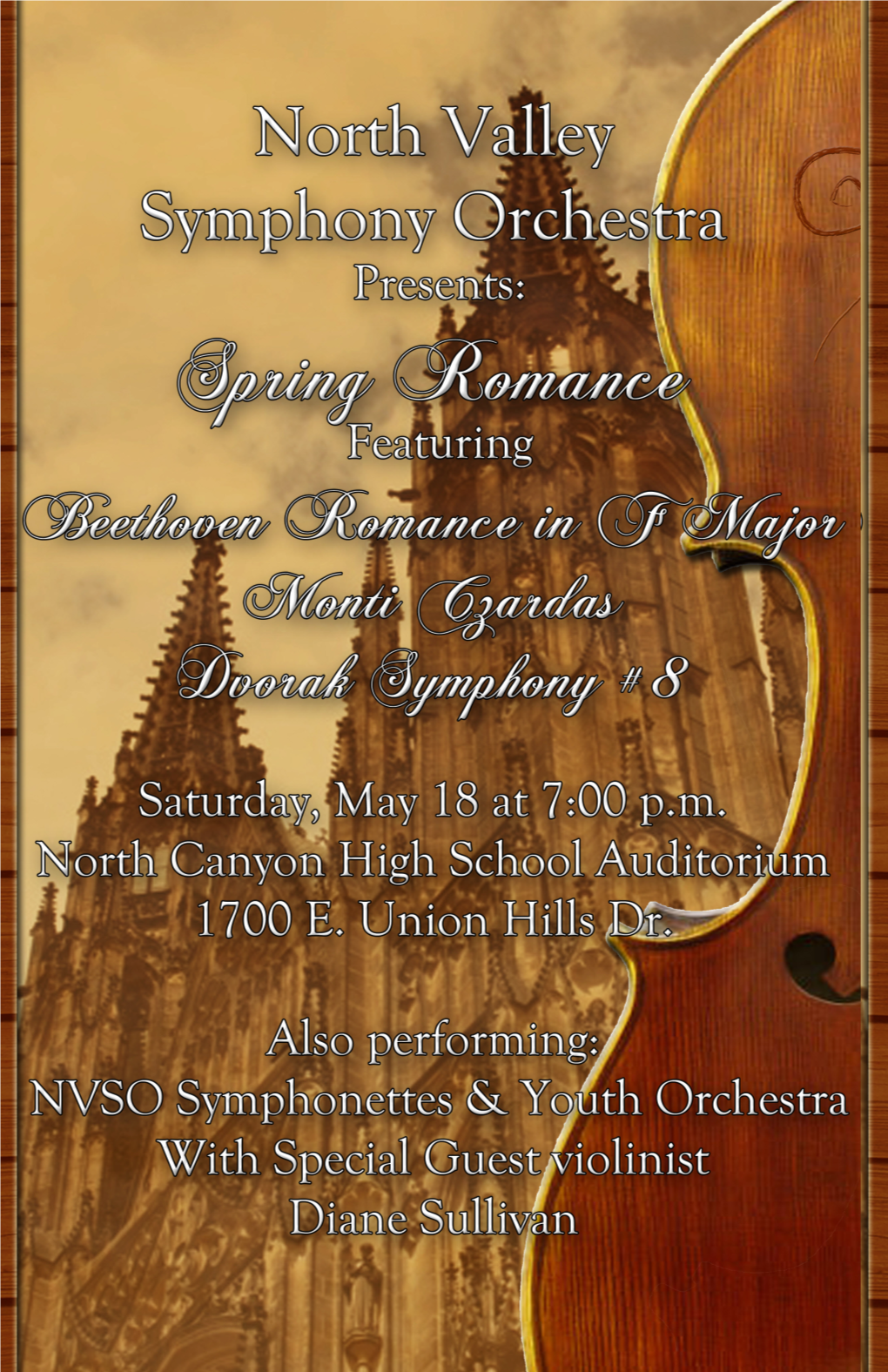 Spring Romance”, a Collection of Popular Classical Piec- Es, Featuring String Soloists Diane Sullivan, Gabrielle Lorenc, Lauren Harris, Albert Islas and Frank Islas