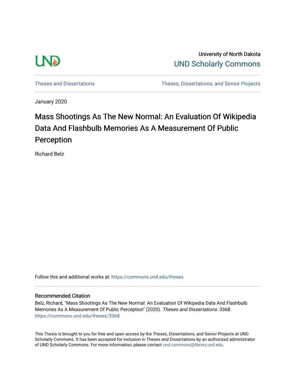 Mass Shootings As the New Normal: an Evaluation of Wikipedia Data and Flashbulb Memories As a Measurement of Public Perception