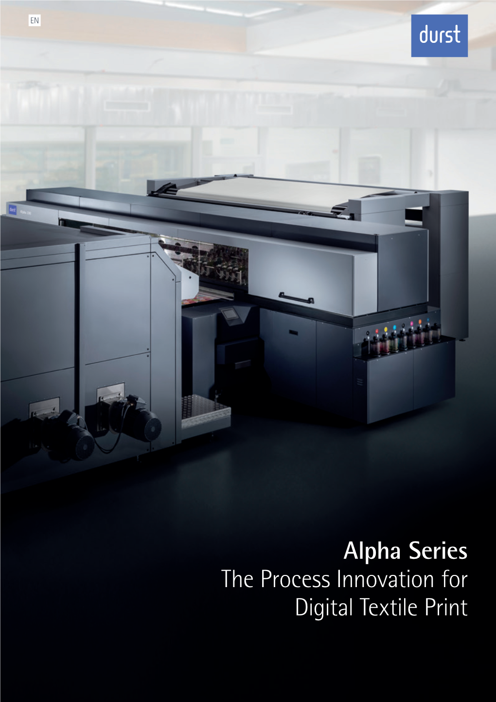 Alpha Series the Process Innovation for Digital Textile Print 80 Years Experience Innovation Sustainability