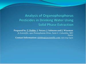 Analysis of Organophosphorus Pesticides in Drinking Water Using