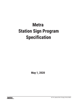 Metra Station Sign Program Specification