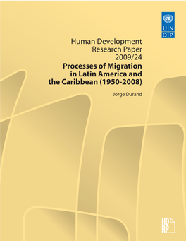 Processes of Migration in Latin America and the Caribbean (1950-2008)