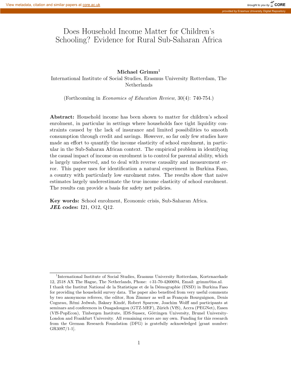 Does Household Income Matter for Children's Schooling?