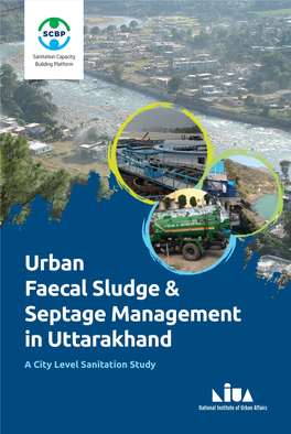 Urban Faecal Sludge & Septage Management in Uttarakhand