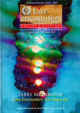 Terry Mcdonagh Live Encounters Ten Years on Terry Mcdonagh Live
