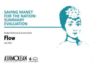 Saving Manet for the Nation: Summary Evaluation