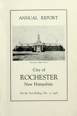 Sixty-Seventh Annual Report of the City of Rochester, New Hampshire For