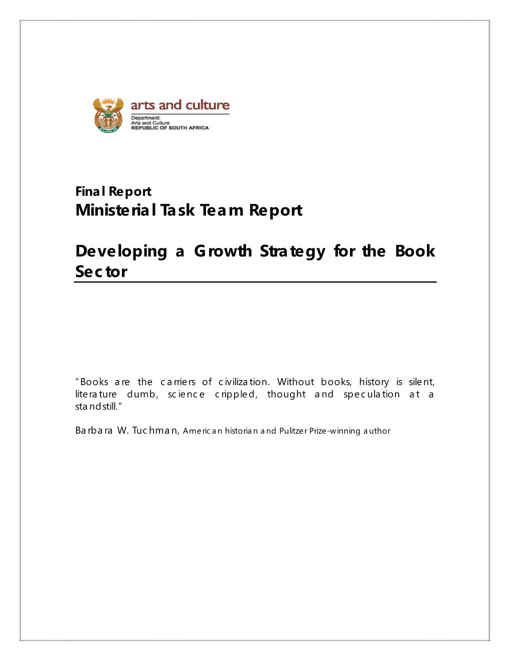 Ministerial Task Team Report Developing a Growth Strategy For