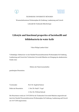 Lifestyle and Functional Properties of Lactobacilli and Bifidobacteria in Water Kefir