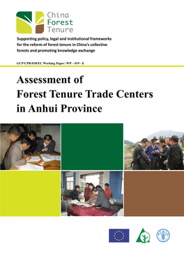 Assessment of Forest Tenure Trade Centers in Anhui Province