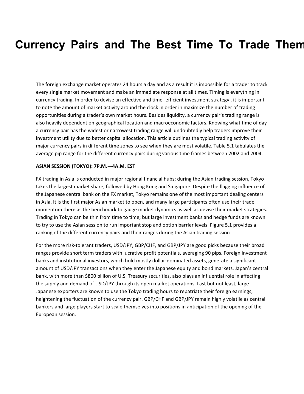Currency Pairs and the Best Time to Trade Them