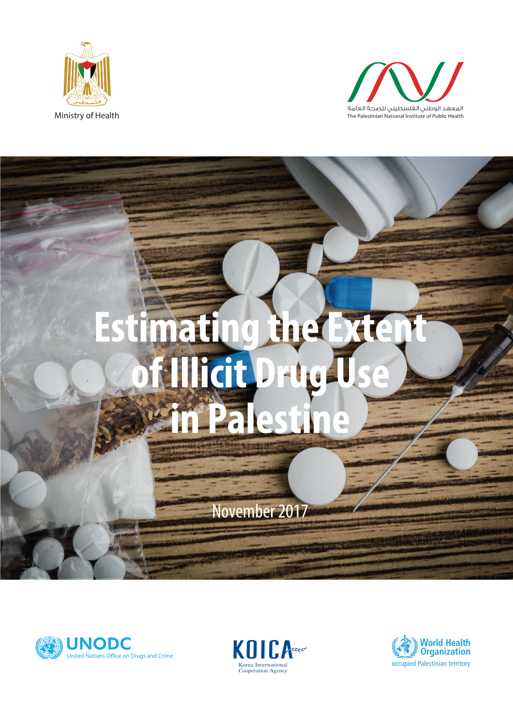 Estimating the Extent of Illicit Drug Use in Palestine