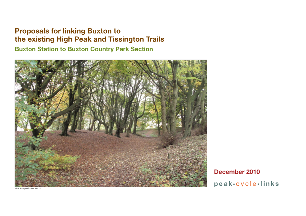 Proposals for Linking Buxton to the Existing High Peak and Tissington Trails Buxton Station to Buxton Country Park Section