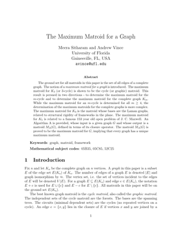 The Maximum Matroid for a Graph