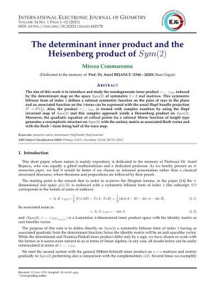 The Determinant Inner Product and the Heisenberg Product of Sym(2)