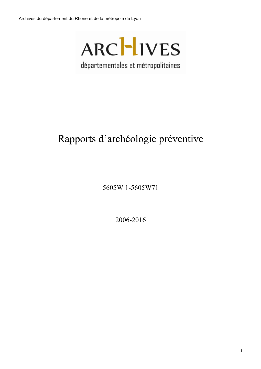 Rapports D'archéologie Préventive