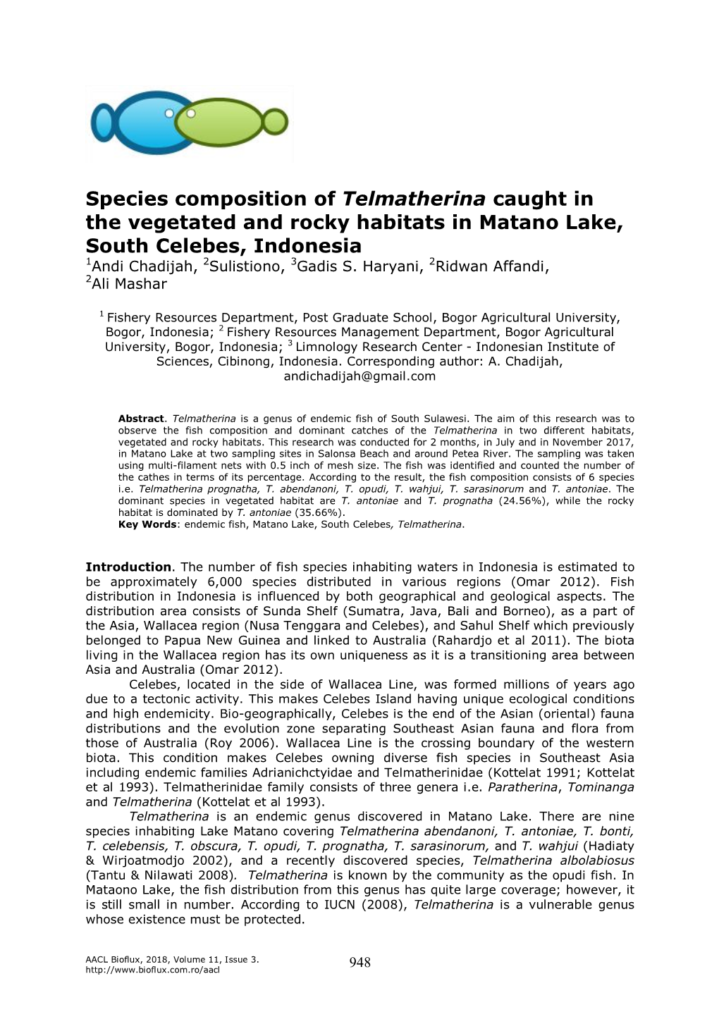 Species Composition of Telmatherina Caught in the Vegetated and Rocky Habitats in Matano Lake, South Celebes, Indonesia 1Andi Chadijah, 2Sulistiono, 3Gadis S