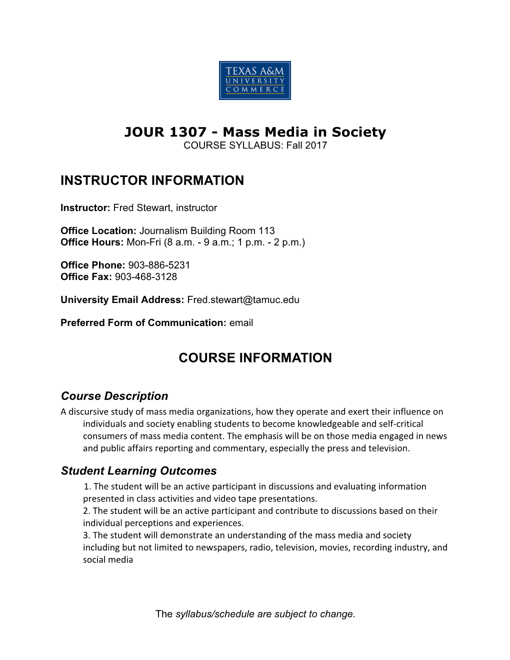 Mass Media in Society INSTRUCTOR INFORMATION COURSE