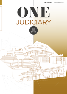 Judiciary / Annual Report 2019 One Judiciary