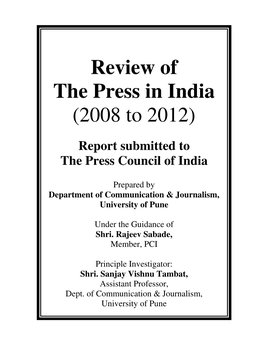 Review of the Press in India (2008 to 2012)