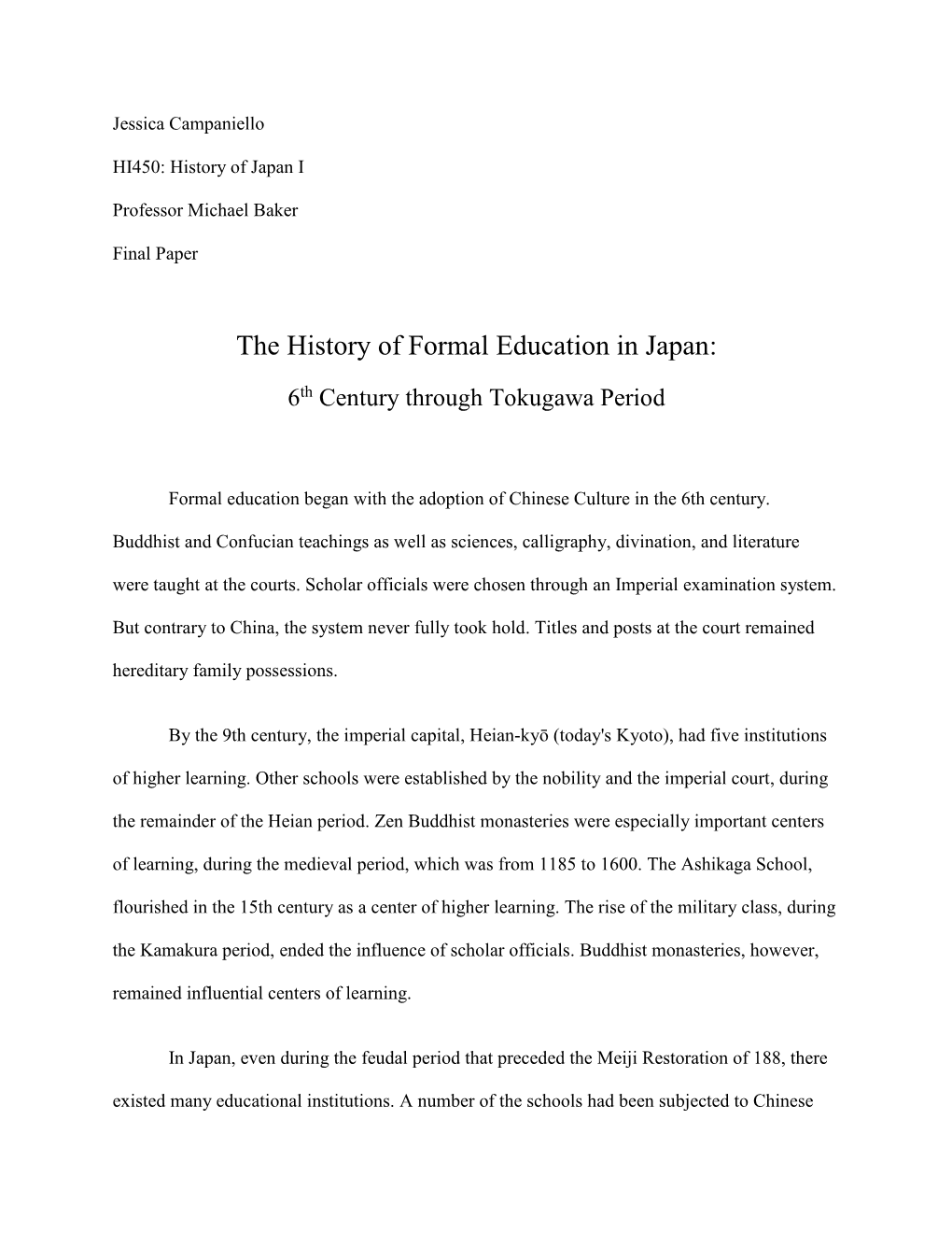 The History of Formal Education in Japan: 6Th Century Through Tokugawa Period