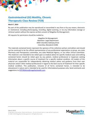 Gastrointestinal (GI) Motility, Chronic Therapeutic Class Review