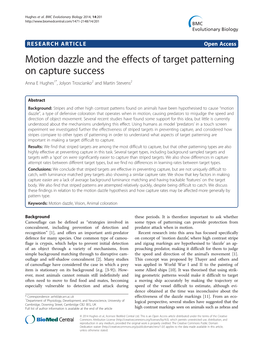 Motion Dazzle and the Effects of Target Patterning on Capture Success Anna E Hughes1*, Jolyon Troscianko2 and Martin Stevens2