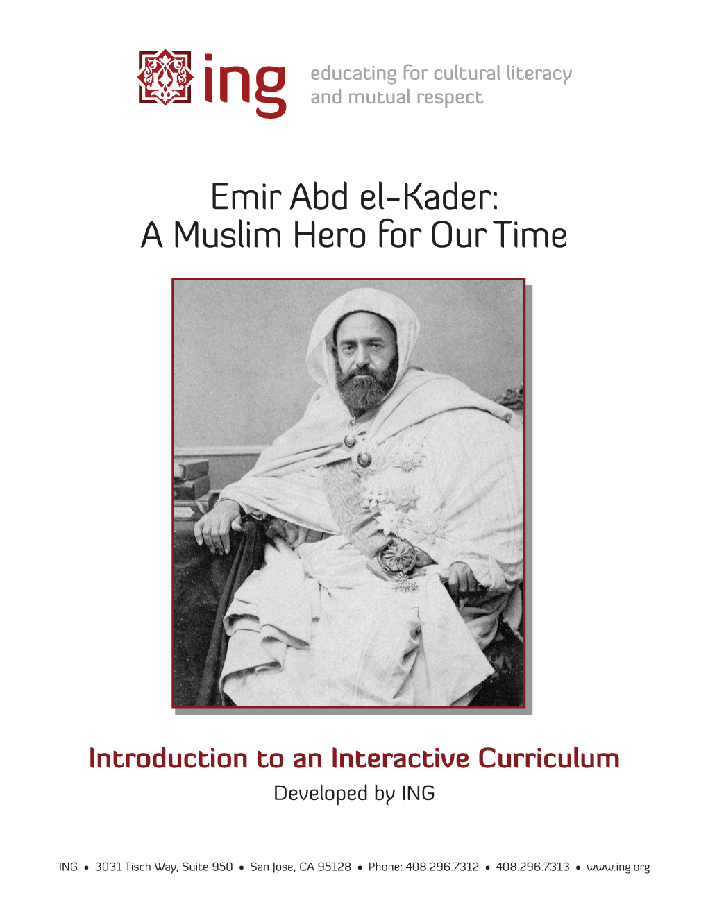 Emir Abd El-Kader: a Muslim Hero for Our Time
