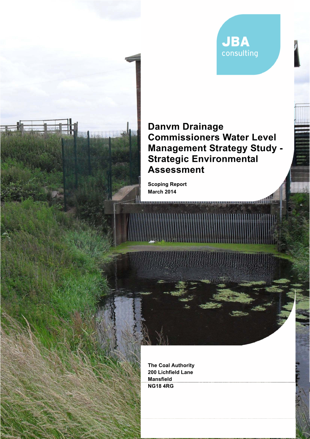 Danvm Drainage Commissioners Water Level Management Strategy Study - Strategic Environmental Assessment