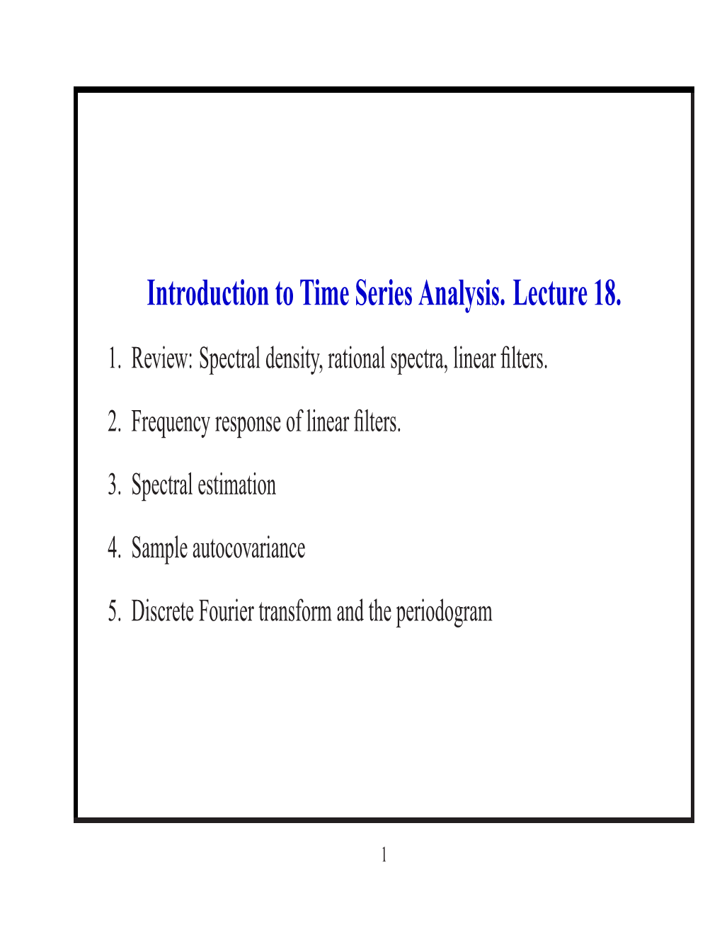 Introduction to Time Series Analysis. Lecture 18