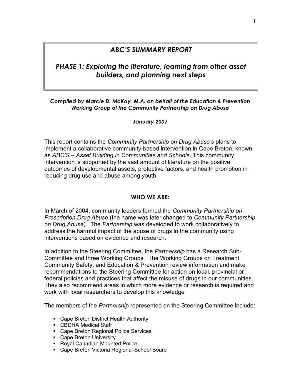 ABC's Summary Report 2007