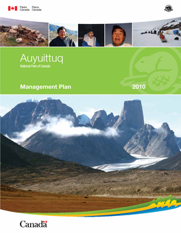 Auyuittuq National Park Management Plan 2010