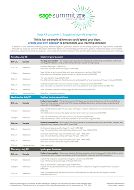 Sage X3 Customer | Suggested Agenda Snapshot This Is Just a Sample of How You Could Spend Your Days. Create Your Own Agenda* to Personalize Your Learning Schedule