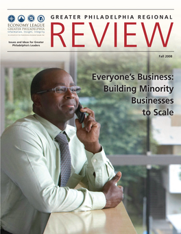 Building Minority Businesses to Scale Investors in the ECONOMY LEAGUE of GREATER PHILADELPHIA