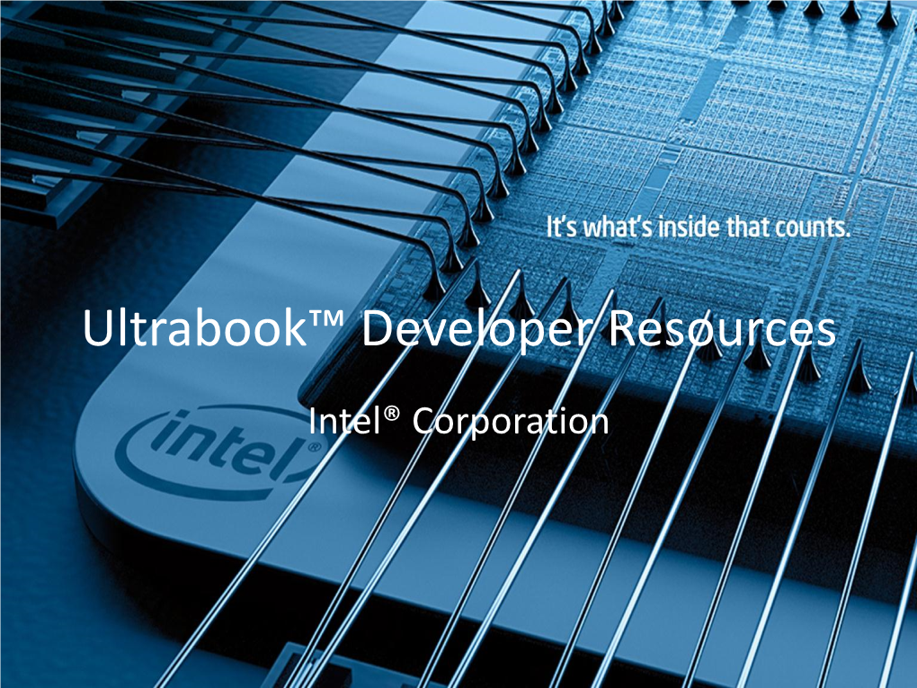 Ultrabook™ Developer Resources