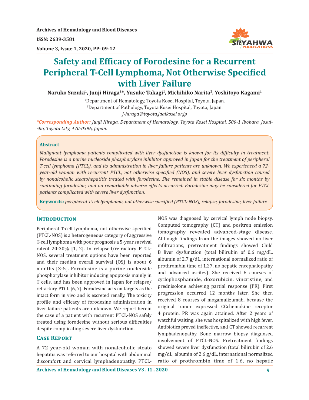 Safety and Efficacy of Forodesine for a Recurrent Peripheral T-Cell