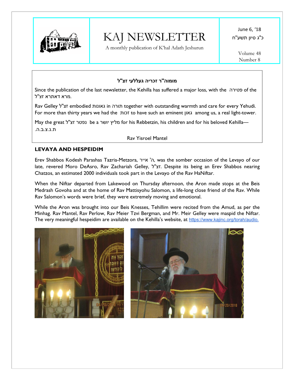 KAJ NEWSLETTER a Monthly Publication of K’Hal Adath Jeshurun Volume 48 Number 8